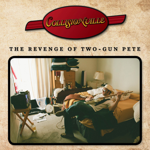 Collisionville, The Revenge of Two-Gun Pete